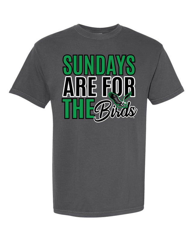 Sundays Are For The Birds (Pepper T-Shirt) Comfort Color