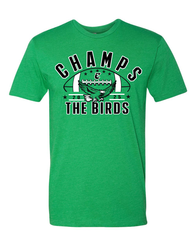 THE BIRDS CHAMPS (Kelly T-Shirt)