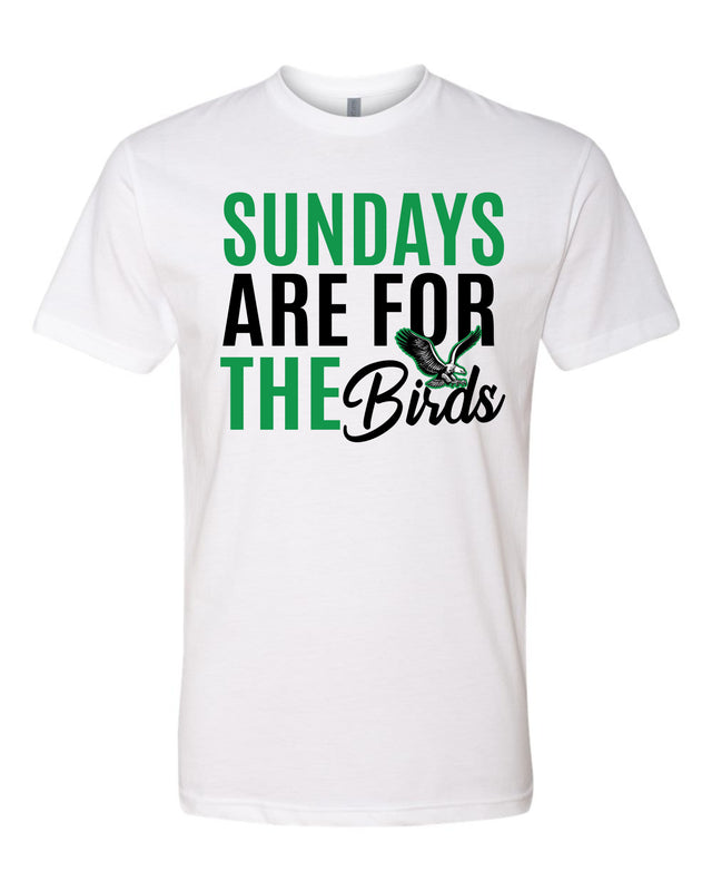 Sundays Are For The Birds (White T-Shirt)